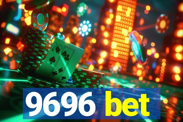 9696 bet